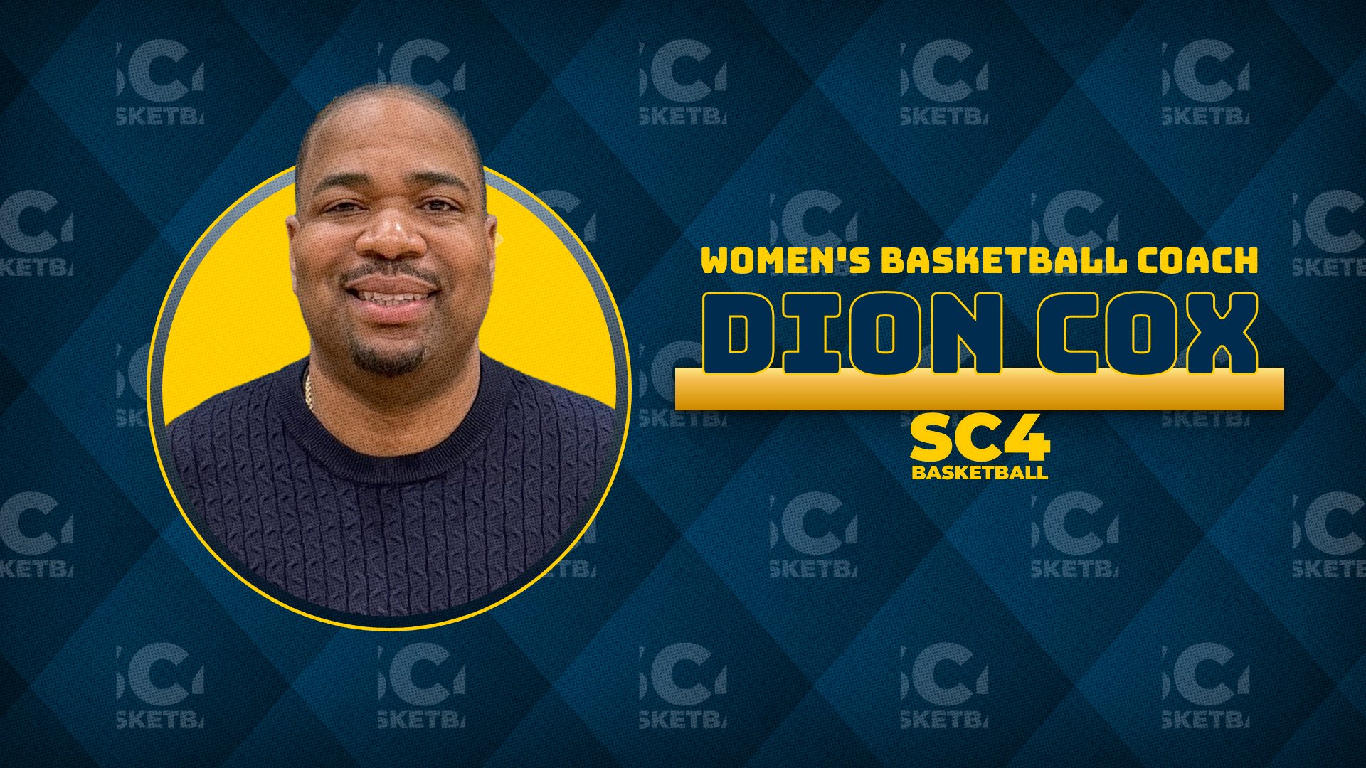 SC4 Names Dion Cox Head Women&rsquo;s Basketball Coach